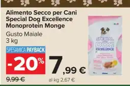 Carrefour Alimento Secco per Cani Special Dog Excellence Monoprotein Monge offerta