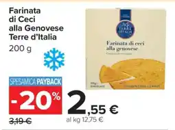 Carrefour Farinata di Ceci alla Genovese Terre d’Italia offerta