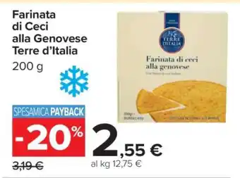 Carrefour Farinata di Ceci alla Genovese Terre d’Italia offerta