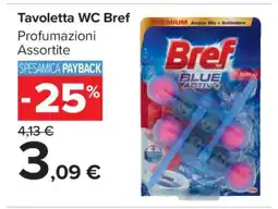 Carrefour Tavoletta WC Bref offerta