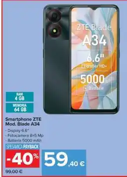 Carrefour Smartphone ZTE Mod. Blade A34 offerta