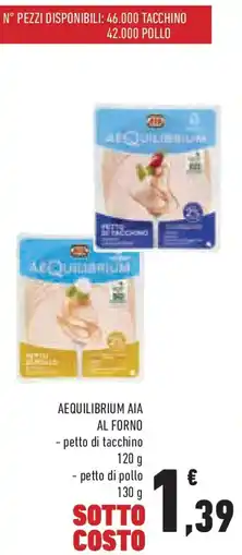 Conad Aequilibrium aia al forno petto di tacchino e petto di pollo offerta