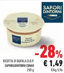 Conad Superstore Ricotta di bufala d.o.p. SAPORI&DINTORNI CONAD offerta