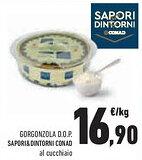 Conad Superstore Gorgonzola d.o.p. SAPORI&DINTORNI CONAD offerta