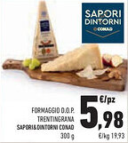 Conad Superstore Formaggio d.o.p. trentingrana SAPORI&DINTORNI CONAD offerta