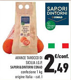 Conad Superstore Arance tarocco di sicilia i.g.p. SAPORI&DINTORNI CONAD offerta
