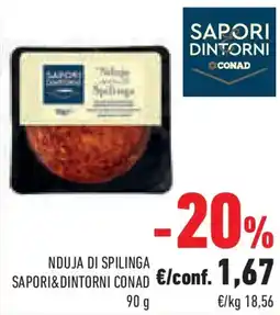 Conad Superstore Nduja di spilinga SAPORI&DINTORNI CONAD offerta