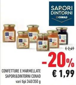 Conad Superstore Confetture e marmellate SAPORI&DINTORNI CONAD offerta