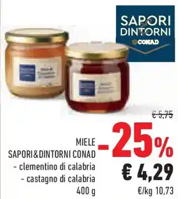 Conad Superstore Miele SAPORI&DINTORNI CONAD offerta