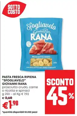 Panorama Pasta fresca ripiena "sfogliavelo" GIOVANNI RANA offerta