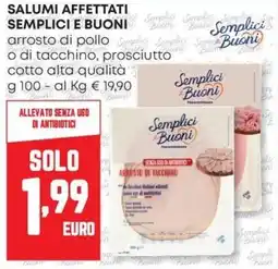 Panorama Salumi affettati SEMPLICI E BUONI offerta