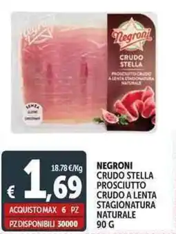 Deco Supermercati Negroni crudo stella prosciutto crudo a lenta stagionatura naturale offerta