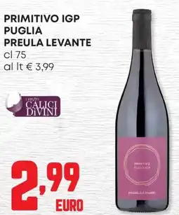 Panorama Primitivo igp puglia PREULA LEVANTE offerta