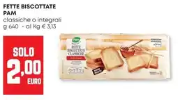Panorama Fette biscottate PAM offerta