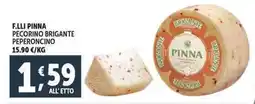 Deco Supermercati F.lli pinna pecorino brigante peperoncino offerta