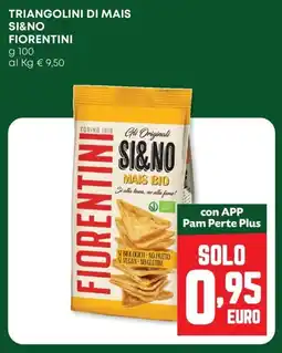 Panorama Triangolini di mais si&no FIORENTINI offerta