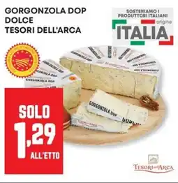 Panorama Gorgonzola dop dolce TESORI DELL'ARCA offerta