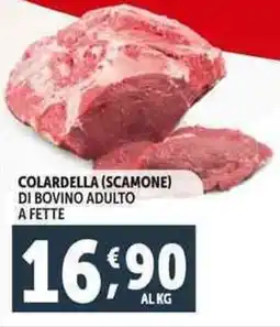 Deco Supermercati Colardella (scamone) di bovino adulto a fette offerta
