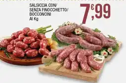 Sidis Salsiccia con/ senza finocchietto/ bocconcini offerta
