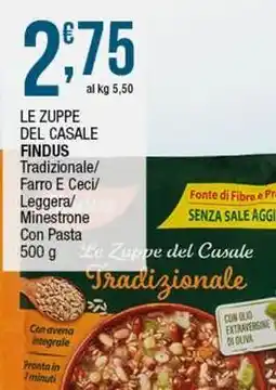 Sidis Le zuppe del casale findus tradizionale/ farro e ceci/ leggera/us minestrone con pasta offerta