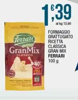 Sidis Formaggio grattugiato ricetta classica gran mix FERRARI offerta