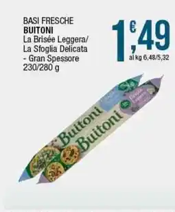 Sidis Basi fresche buitoni La Brisée Leggera/ La Sfoglia Delicata - Gran Spessore offerta