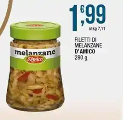 Sidis Filetti di melanzane D'AMICO offerta