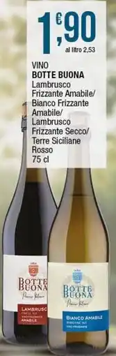 Sidis Vino botte buona lambrusco frizzante amabile/ bianco frizzante offerta