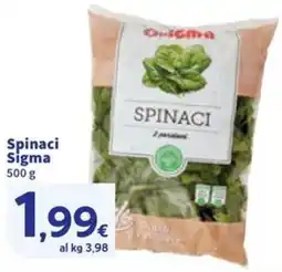 Sigma Spinaci SIGMA offerta