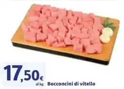 Sigma Bocconcini di vitello offerta