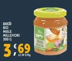 Deco Supermercati Decò bio miele millefiori offerta