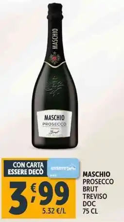 Deco Supermercati Maschio prosecco brut treviso doc offerta