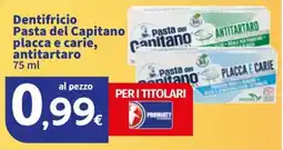 Sigma Dentifricio Pasta del Capitano placca e carie, antitartaro offerta