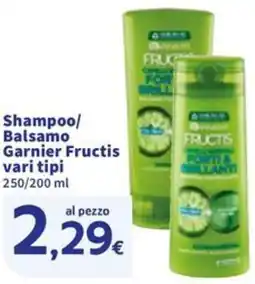 Sigma Shampoo/ Balsamo Garnier Fructis offerta