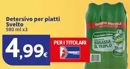 Sigma Detersivo per piatti Svelto offerta