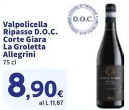 Sigma Valpolicella Ripasso D.O.C. Corte Giara La Groletta Allegrini offerta