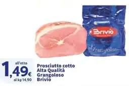Sigma Prosciutto cotto Alta Qualità Grangoloso Brivio offerta