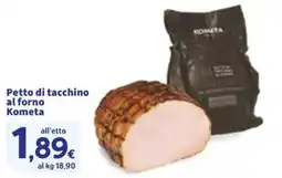 Sigma Petto di tacchino al forno Kometa offerta