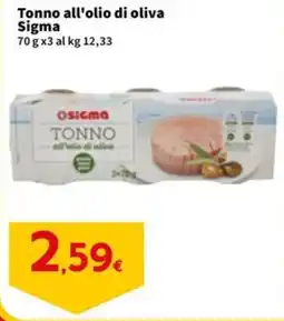 Sigma Tonno all'olio di oliva Sigma offerta
