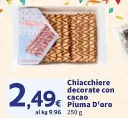 Sigma Chiacchiere decorate con cacao Piuma D'oro offerta
