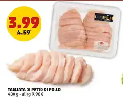 PENNY Tagliata di petto di pollo offerta