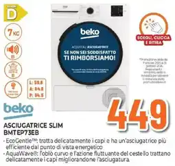 Expert beko ASCIUGATRICE SLIM BMTEP73EB offerta