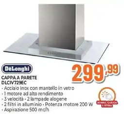 Expert DeLonghi CAPPA A PARETE DLCIV729EC offerta