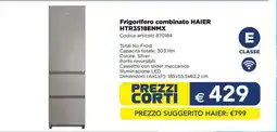 Esselunga Frigorifero combinato HAIER HTR3518ENMX offerta