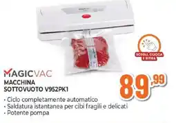 Expert MAGICVAC MACCHINA SOTTOVUOTO V952PK1 offerta