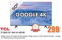 Expert TCL TV QLED 50" UHD 4K 50P79K offerta