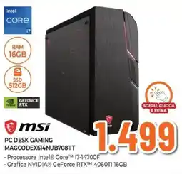 Expert msi PC DESK GAMING MAGCODEX614NUB70811T offerta