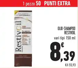 Conad Superstore Olio-shampoo RESTIVOIL offerta