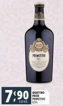 Deco Supermercati Quattro passi primitivo offerta