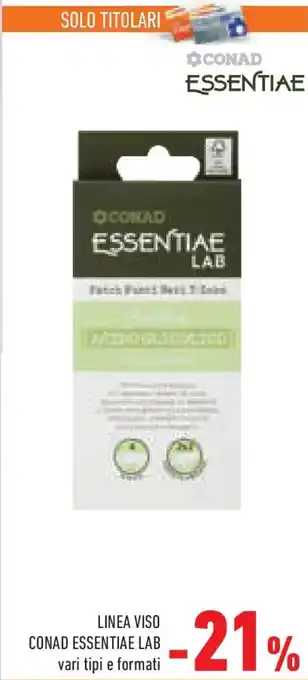 Conad Superstore Linea viso CONAD ESSENTIAE LAB offerta